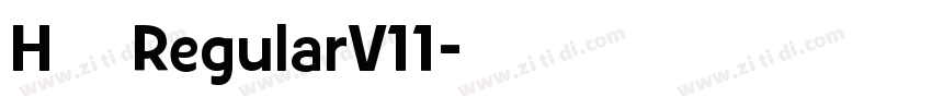 H 新雅兰 RegularV11字体转换
